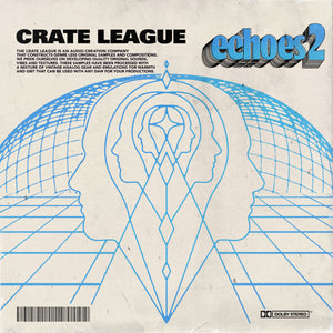The Crate League - Echos 2