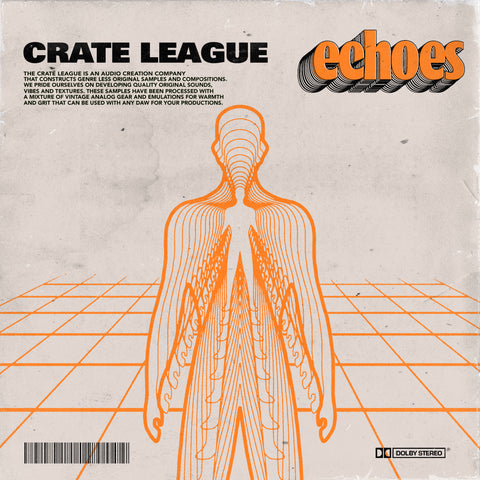 The Crate League - Echos