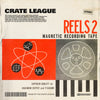 The Crate League - Reels Vol. 2