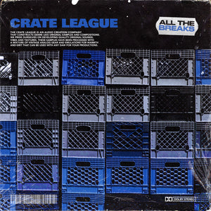 The Crate League - All the breaks