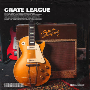 The Crate League - The Crate League - Super Amped Vol. 2