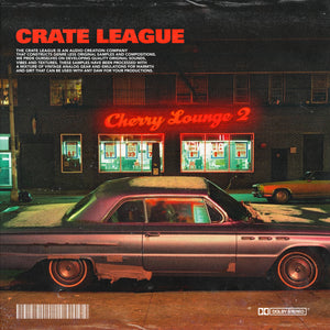 The Crate League - Cherry Lounge Vol. 2