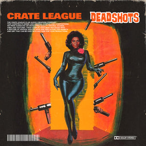 THE CRATE LEAGUE - DeadShots (one shot pack)