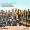 The Crate League - Royalty Road Vol. 3
