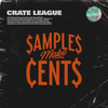 The Crate League - Samples make Cents (sample pack mini course)